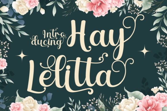 Hay Lelitta: A Handwritten Font That Brings Charm to Every Maker’s Project