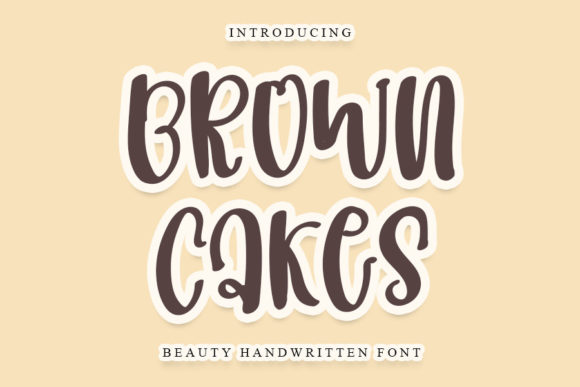 How Brown Cakes Font Brought Personality to Our Summer Launch Campaign