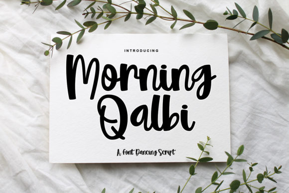 Morning Qalbi: A Quirky Script Font That Elevates Small Business Branding
